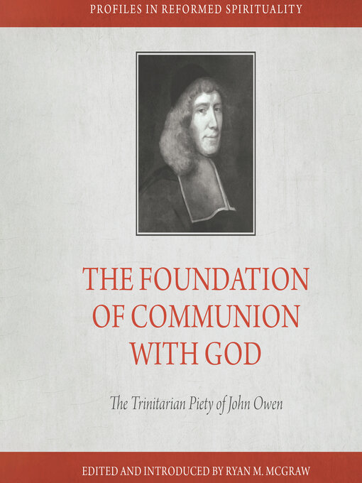 Title details for The Foundation of Communion With God by Ryan M. McGraw - Wait list